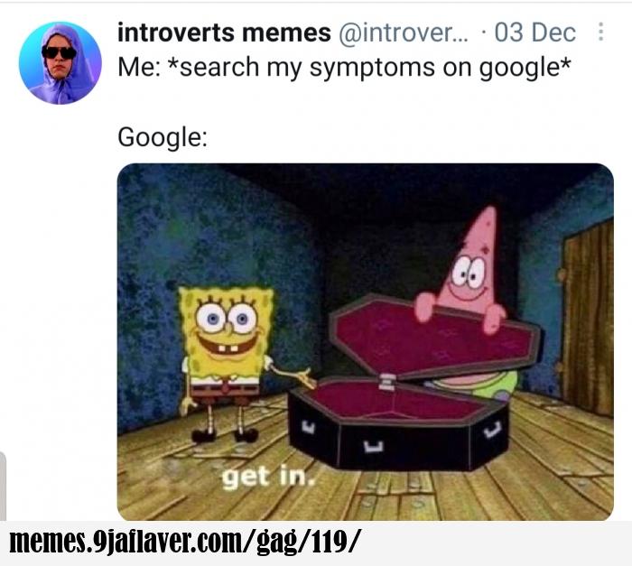 Never google your symptoms